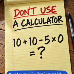 10 + 10 - 5 × 0 math puzzle