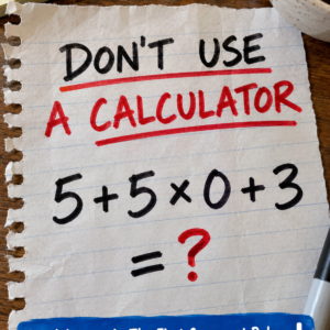 5 plus 5 times 0 plus 3 math puzzle