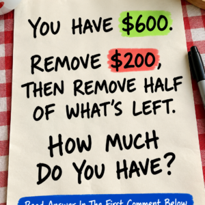 600 dollars remove 200 then half puzzle