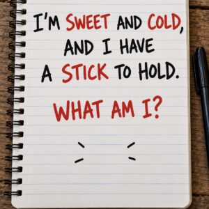 Sweet and Cold With a Stick to Hold Riddle