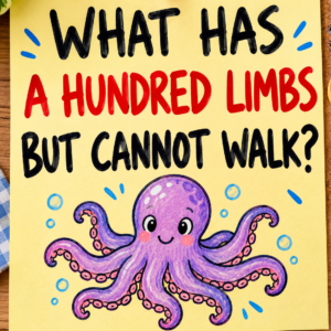 What Has a Hundred Limbs but Cannot Walk Riddle