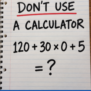 120 plus 30 times zero plus five