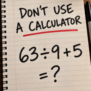 63 Divided by 9 Plus 5 Math Puzzle