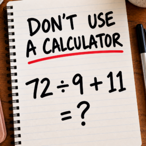 72 ÷ 9 + 11 Math Puzzle