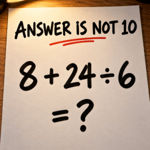 8 + 24 ÷ 6 Math Puzzle