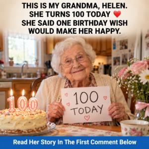 Grandma Helen 100th birthday story