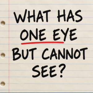 What has one eye but cannot see riddle